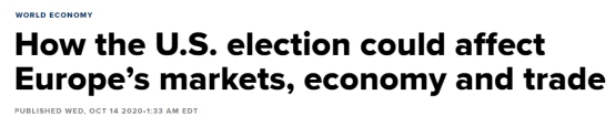 【美国大选】深度分析：美国大选将如何影响欧洲的市场、经济和贸易？