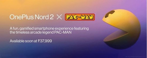 OnePlus Nord 2 PAC-MAN Edition开始预热（图源来自网络）